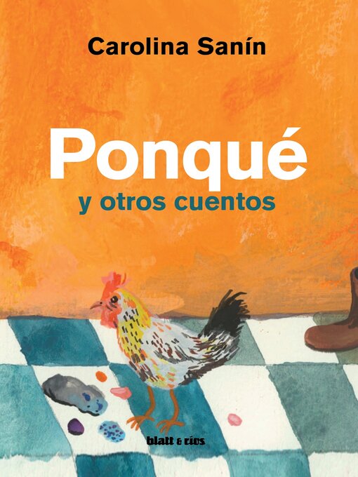 Title details for Ponqué y otros cuentos by Carolina Sanín - Wait list